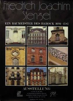 Plakat zur Ausstellung "Friedrich Joachim Stengel - Ein Baumeister des Barock 1694-1787" im Regionalgeschichtlichen Museum, Schloss Saarbrücken, anlässlich des 200. Todestages von F. J. Stengel